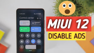 MIUI 12: How to disable ads in Xiaomi smartphones